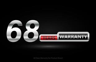 68 years warranty silver logo isolated on black background, vector design for product warranty, guarantee, service, corporate, and your business.