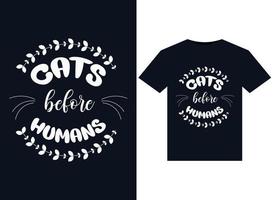 Cats before Humans illustrations for print-ready T-Shirts design vector