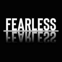 fearless. Life quote with modern background vector