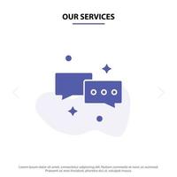 Our Services Chat Chatting Mail Email Solid Glyph Icon Web card Template vector