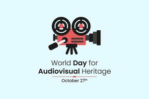 Vector illustration on the theme of World Audiovisual heritage day observed each year on October 27 across the globe. EPS 10.