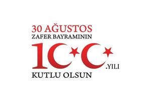 1922 Happy 100th Anniversary of National Struggle of Turkey vector