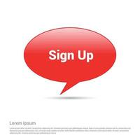 Signup typographic with creative design vector