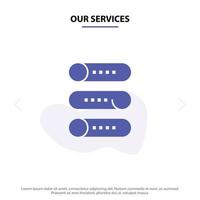 Our Services Setting Device Switch On Off Solid Glyph Icon Web card Template vector