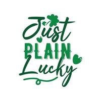 St. Patrick's Day Quotes and lettering vector T-shirt design