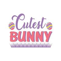 Easter Day Quotes and lettering vector T-shirt design