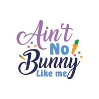 Easter Day Quotes and lettering vector T-shirt design