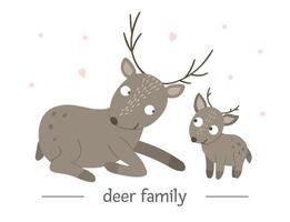 Vector hand drawn flat baby deer with parent. Funny woodland animal scene showing family love. Cute forest animalistic illustration for children design, print, stationery