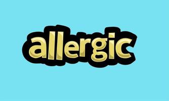 ALLERGIC writing vector design on a blue background