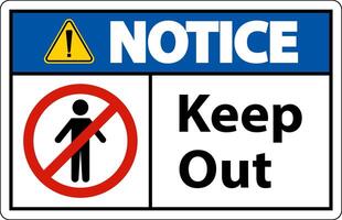 Notice Area Keep Out Sign On White Background vector