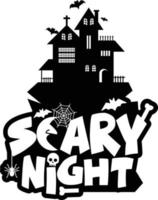 Scary night design with typography vector vector illustration