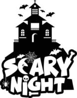 Scary night design with typography vector