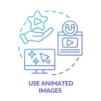 Use animated images blue gradient concept icon. High qulity moving pictures. Advanced SEO technique abstract idea thin line illustration. Isolated outline drawing. vector