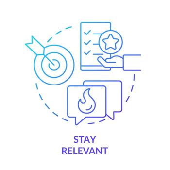 Stay relevant blue gradient concept icon. Appropriate website content and information. SEO pillar abstract idea thin line illustration. Isolated outline drawing. vector