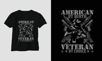 Veteran  Day T-shirt Design with the soldier, flag, weapons, and skull. Vintage style with grunge effect vector