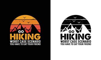 Hiking Quote T shirt design, typography vector