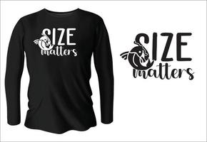 size matters t-shirt design with vector