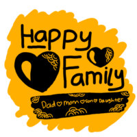 Happy Family Zitate Design png