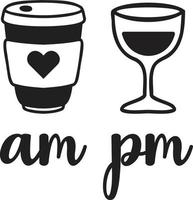 coffee until wine lettering and coffee quote illustration vector