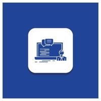 Blue Round Button for training. course. online. computer. chat Glyph icon vector