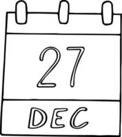 calendario dibujado a mano en estilo garabato. 27 de diciembre. día, fecha. icono, elemento adhesivo para el diseño. planificación, vacaciones de negocios vector