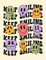 Keep smiling lettering wavy slogan with groovy melting faces. Retro hippie print or poster in style 70s, 80s. Vector illustration