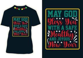 New Year Quotes T-shirt Design vector