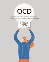The girl with the sign I have OCD. Concept on obsessive compulsive disorder. Medical flyer design vector