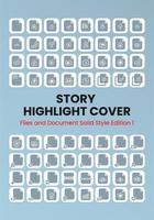 Files and Document Solid Story Highlight Cover vector