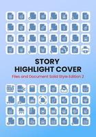 Files and Document Solid Story Highlight Cover vector