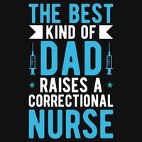 Nurse dad typography tshirt design vector