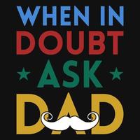 Dad typography tshirt design vector