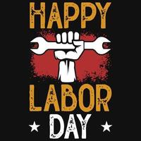 Happy labor day tshirt design vector