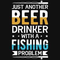 Fishing or beer typography tshirt design vector