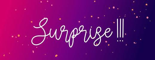 White Surprise cursive word on a red, pink and purple gradient background with paint drops. vector