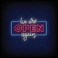 Neon Sign we are open again with brick wall background vector