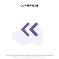 Our Services Arrow Arrows Back Solid Glyph Icon Web card Template vector
