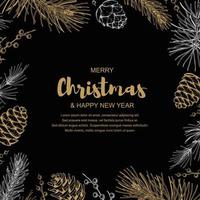 Merry Christmas and Happy New Year square design with hand drawn golden evergreen branches and cones on black background. Vector illustration in sketch style.
