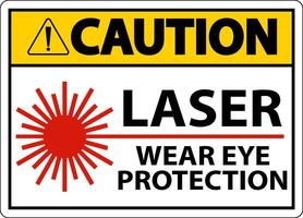 Caution Laser Wear Eye Protection Sign On White Background vector