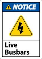 Notiec Live Busbars Sign On White Background vector