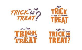 Trick or treat lettering design. Halloween message. vector