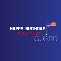 fondo feliz cumpleaños guardia nacional. El cumpleaños de la guardia nacional de los estados unidos se celebra todos los años el 13 de diciembre, para mostrar aprecio por los guardias nacionales de los estados unidos. vector