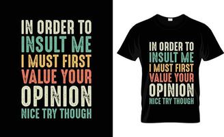 Sarcastic t-shirt design, Sarcastic t-shirt slogan and apparel design, Sarcastic typography, Sarcastic vector, Sarcastic illustration vector