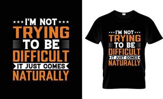 Sarcastic t-shirt design, Sarcastic t-shirt slogan and apparel design, Sarcastic typography, Sarcastic vector, Sarcastic illustration vector