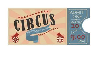 Circus ticket. Invitation. The world's best show. vector