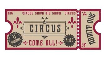 boleto de circo Espectáculo de circo, gran espectáculo, vengan todos. vector