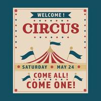 Circus invitation, poster. Come all. vector
