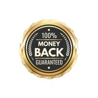 Money back guarantee golden badge and metal label vector