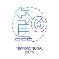 Transactional data blue gradient concept icon. Collecting accounting records abstract idea thin line illustration. Order information. Isolated outline drawing. vector