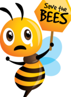 Save the Bees. Cartoon cute bee crying with honeycomb signboard. Mascot character png